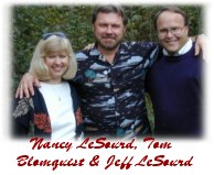 Tom Blmqusit with Nancy & Jeff Lesourd